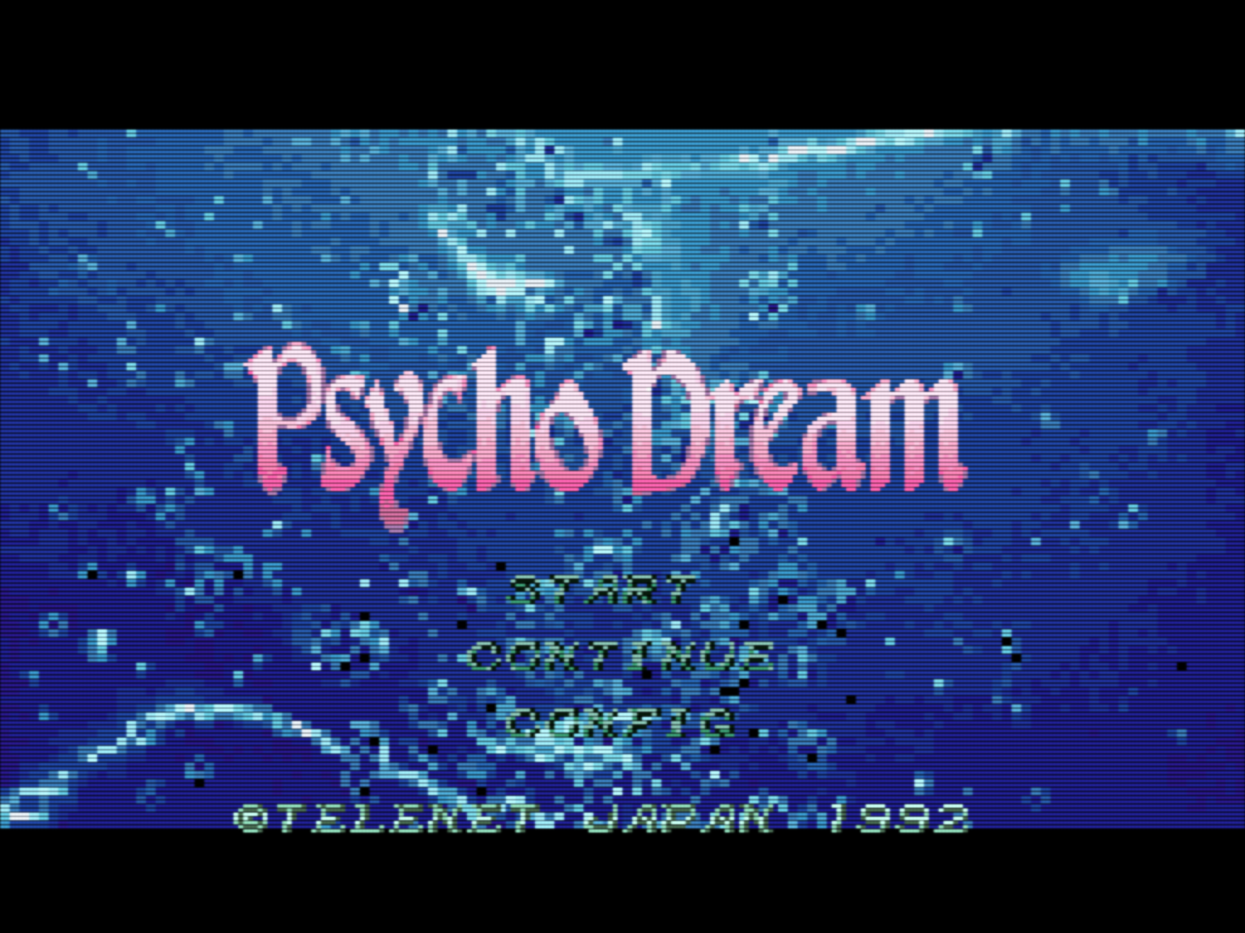Psycho Dream