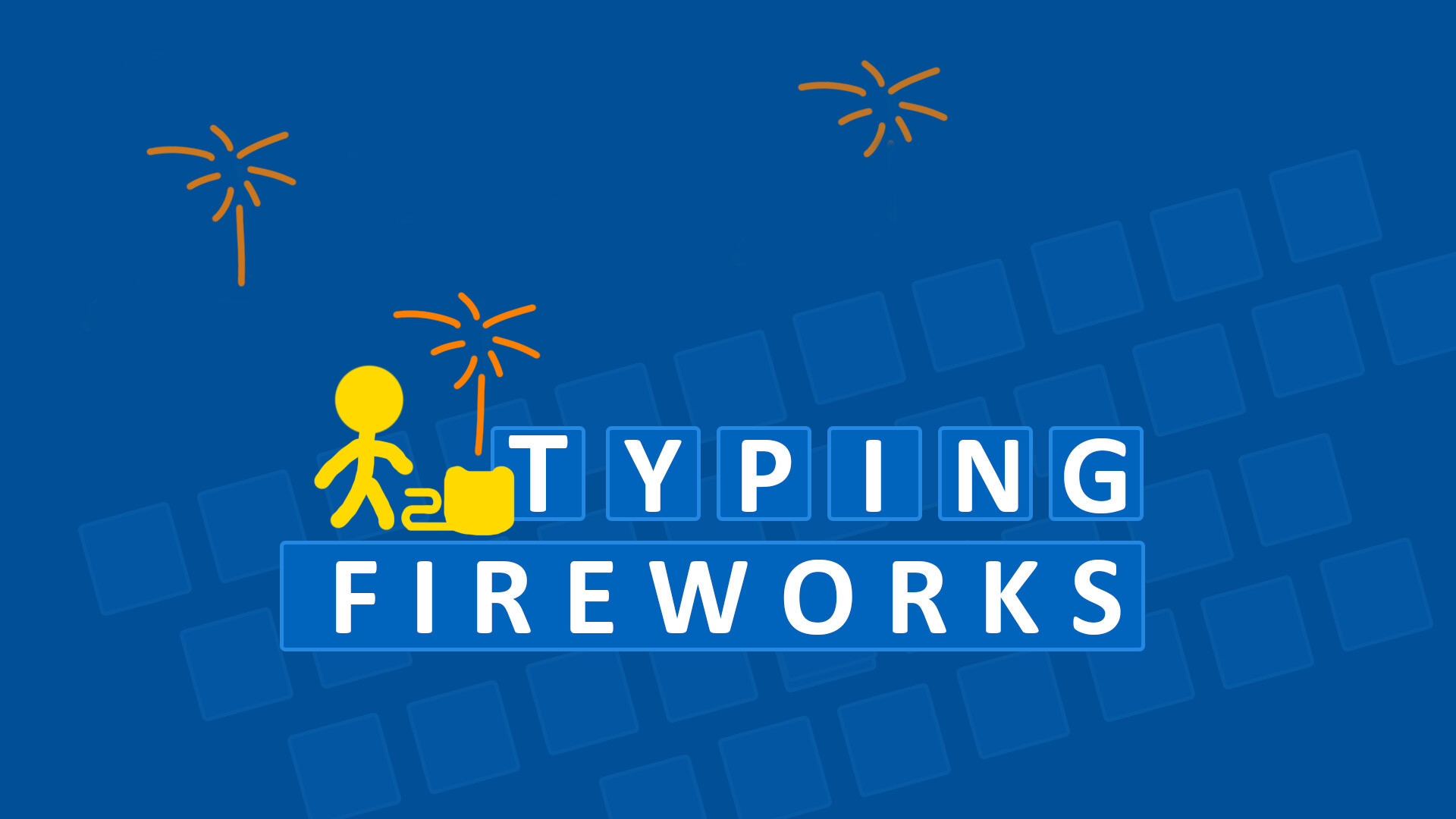 Typing Fireworks