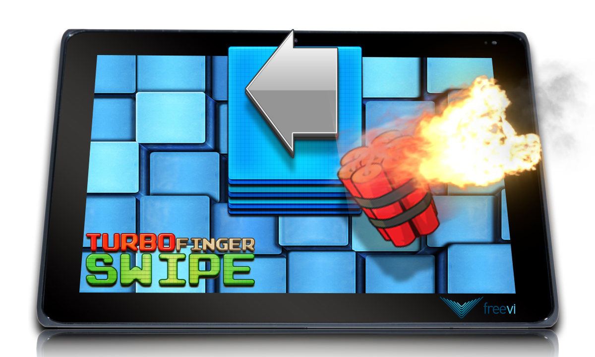 Turbo Finger Swipe