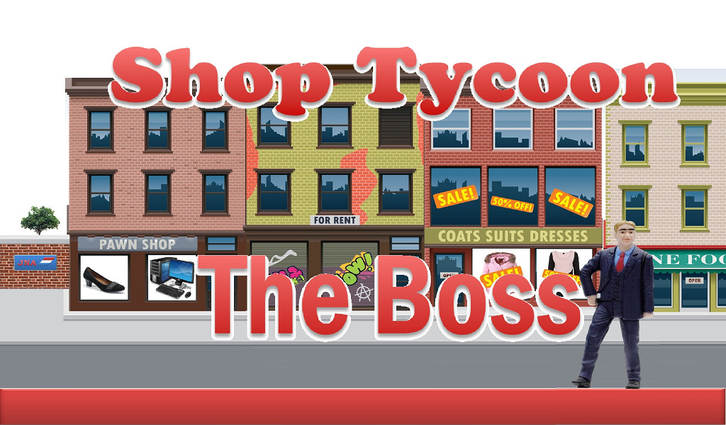 Shop Tycoon the Boss