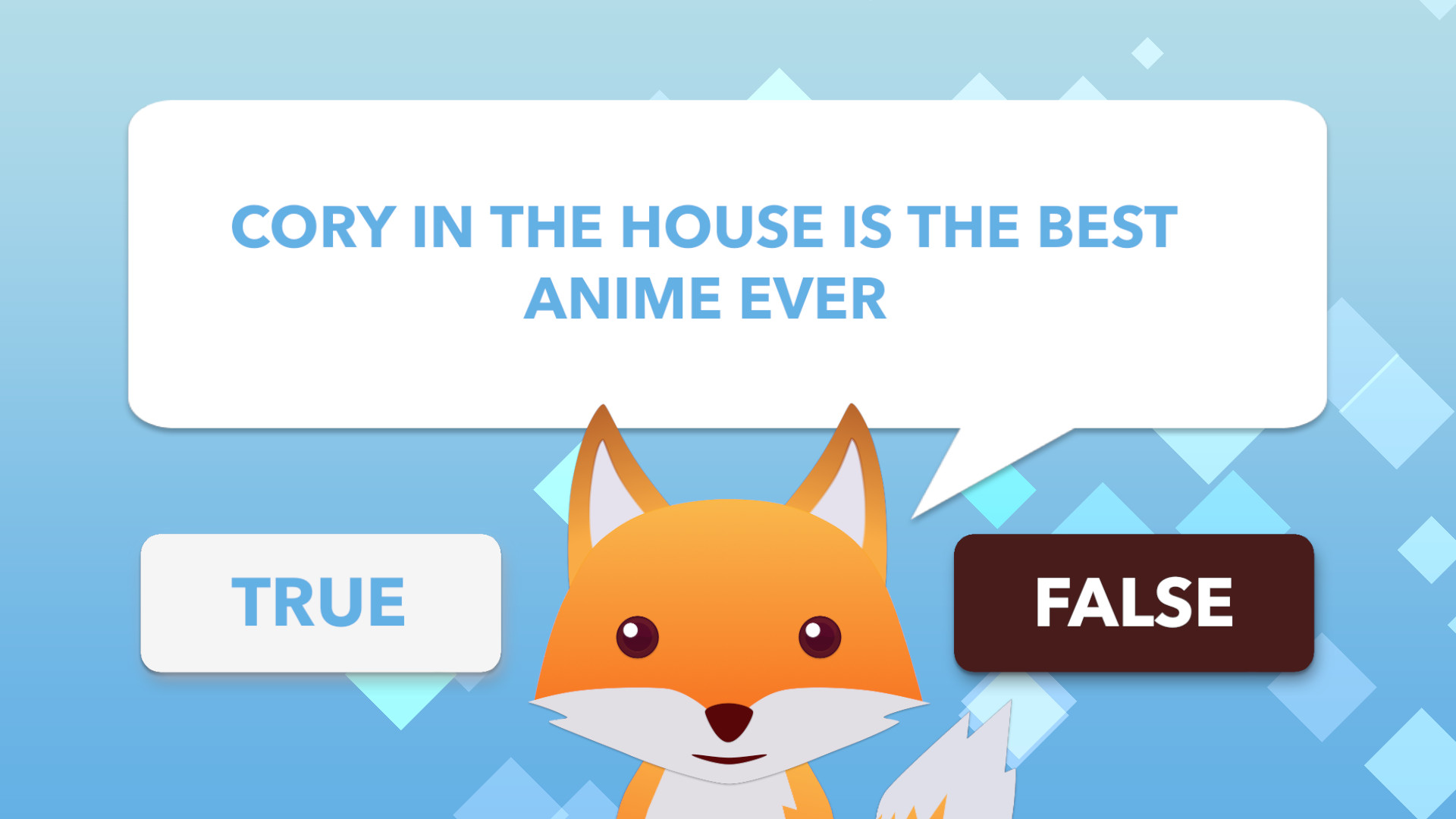 True or False Universe